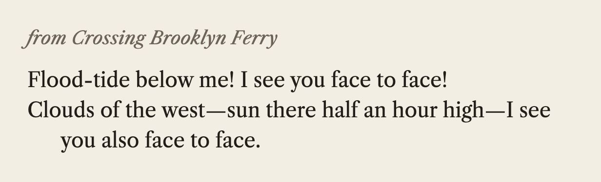 Crossing Brooklyn Ferry, its opening, as stanza set it before
